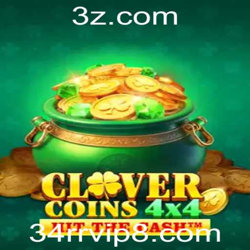 Explorando o Fascinante Mundo de CloverCoins4x4 com 34rr.vip